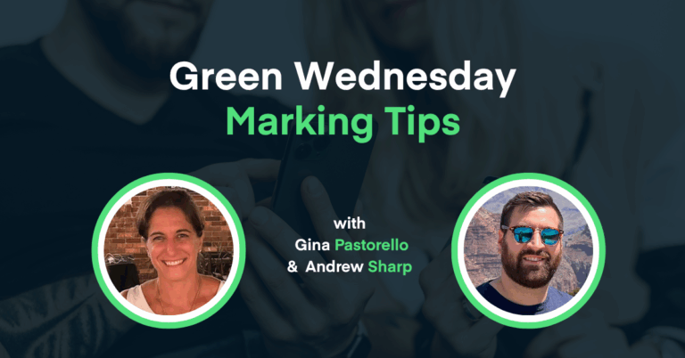 Green Wednesday Marketing Tips graphic featuring Gina Pastorello and Andrew Sharp
