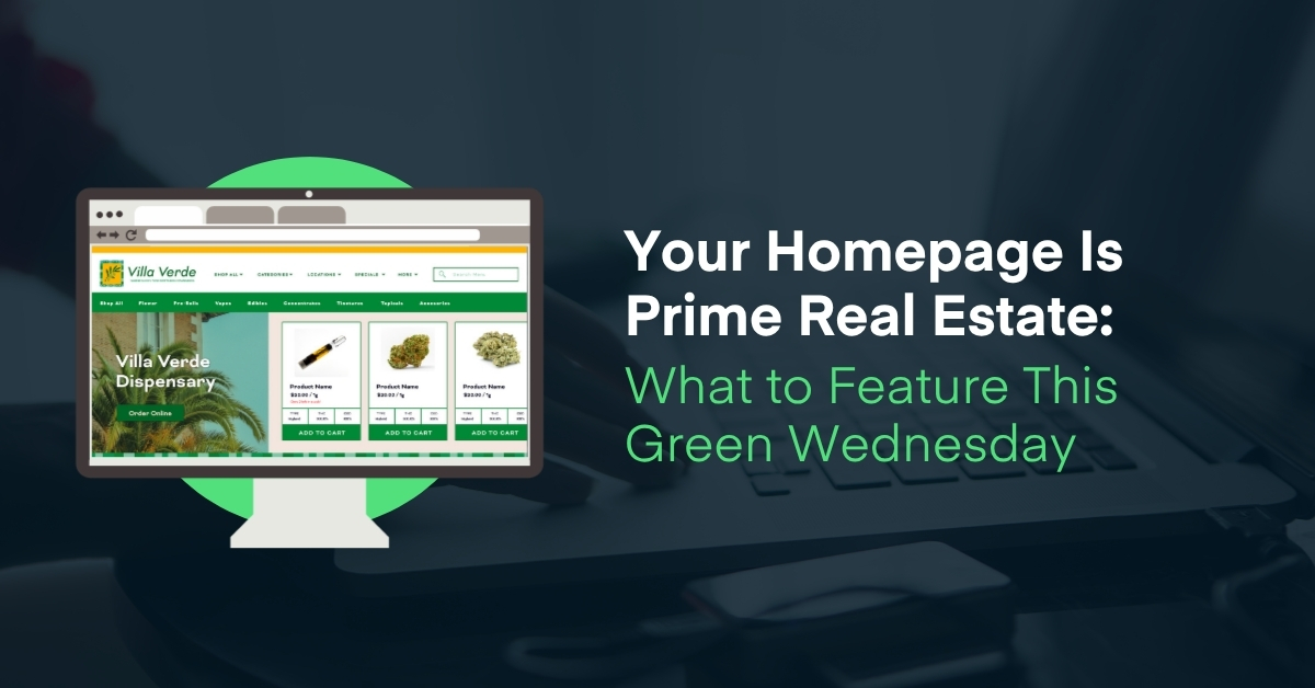 Computer screen displaying an online store homepage with product listings and the text 'Your Homepage Is Prime Real Estate: What to Feature This Green Wednesday,' highlighting best practices for Green Wednesday marketing.