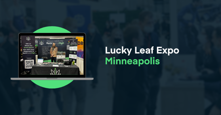 Lucky Leaf Expo Minneapolis trade show booth featuring Rank Really High display with branded table, banners, QR codes, and team member standing at the exhibit inside a convention hall.